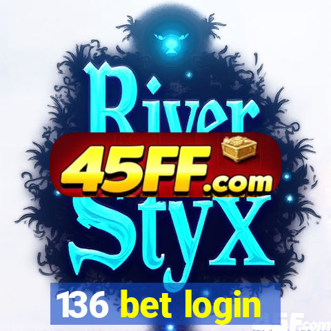 136 bet login